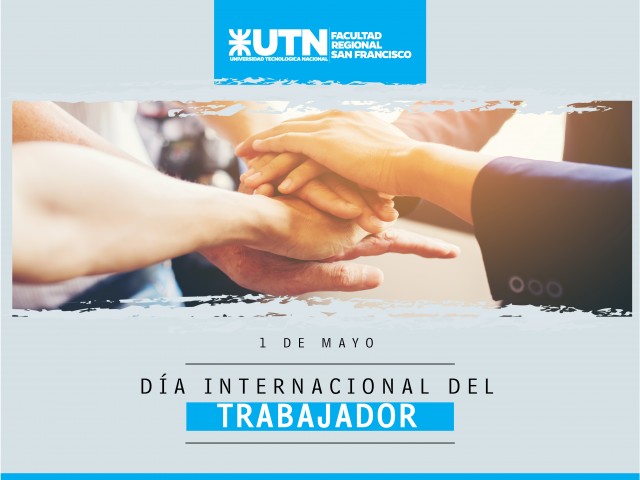 ¡Saludamos a todos los trabajadores en su día!