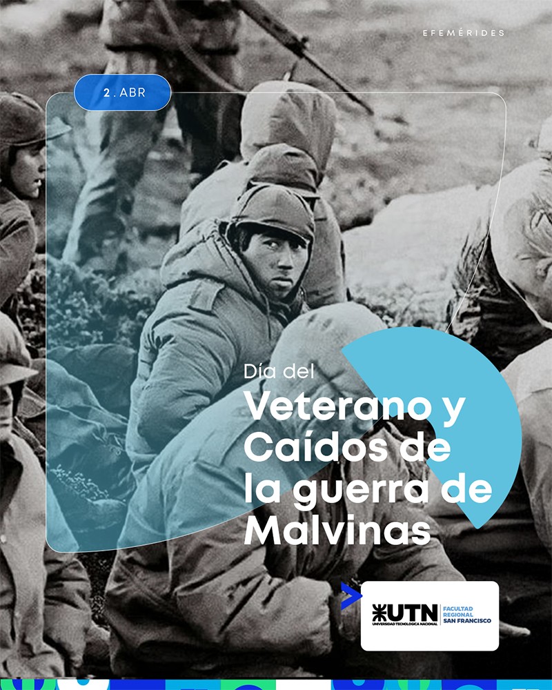 2 de abril - Día del Veterano y de los Caídos en la Guerra de Malvinas