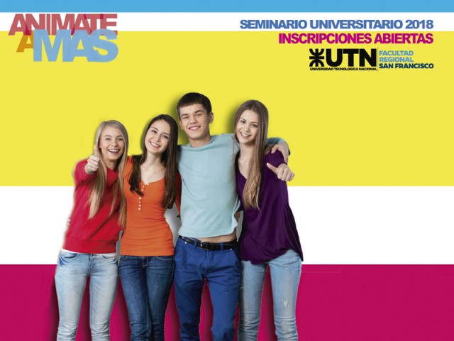 Siguen abiertas las inscripciones al Seminario Universitario 2018 de nuestra UTN