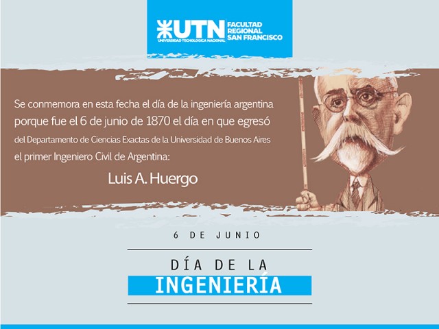 Celebramos hoy el Día de la Ingeniería Argentina