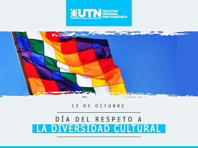 Conmemoramos hoy el "Día del Respeto a la Diversidad Cultural"