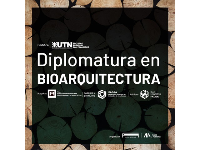 Inscripciones abiertas a la Diplomatura en Bioarquitectura, que comenzará en julio