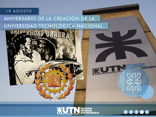 19 de agosto - Creación de la Universidad Obrera Nacional (UTN)