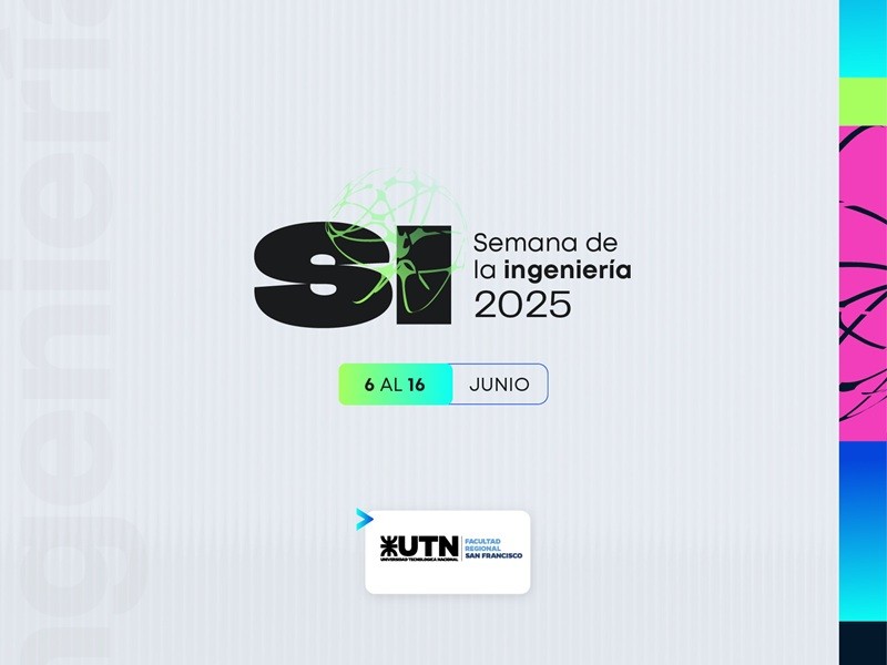 Semana de la Ingeniería 2025: esta es la grilla de actividades