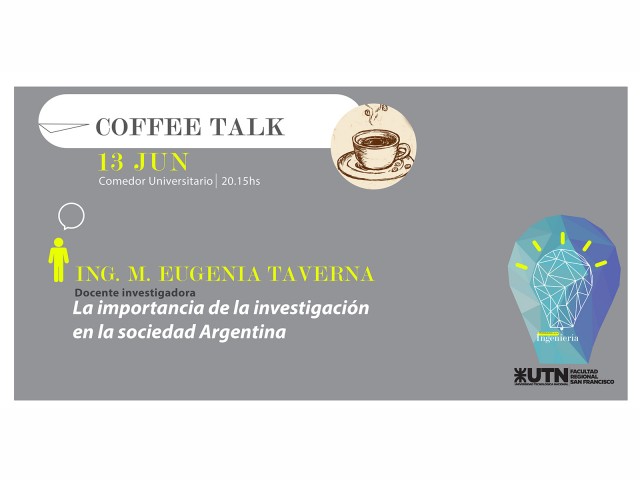 Se desarrollará hoy un Coffe Talk sobre "la importancia de la investigación"