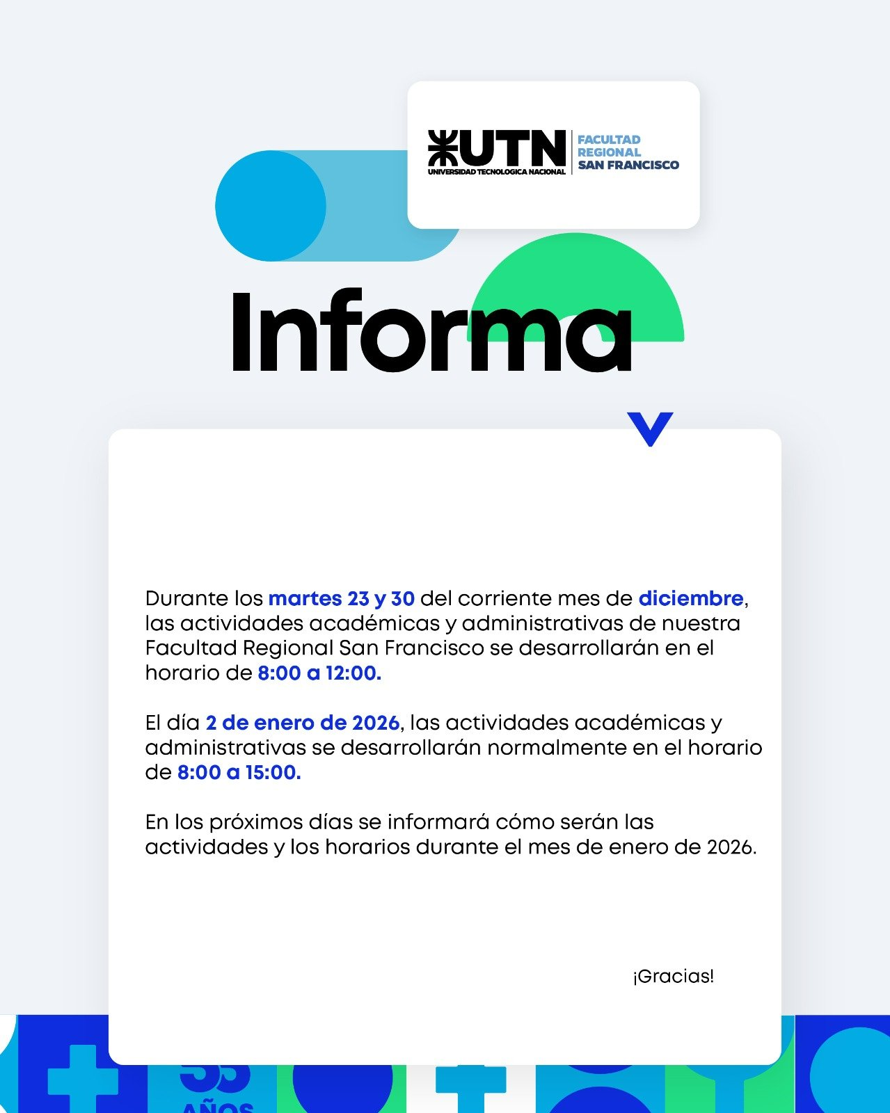 UTN San Francisco informa los horarios para los días martes 23 y 30 de diciembre