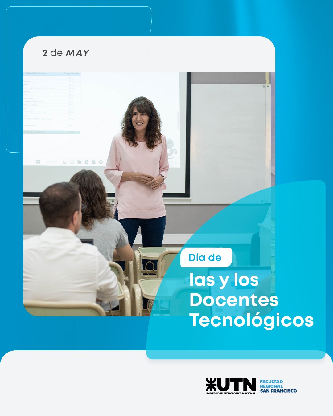 2 de mayo - Día de las Docentes y los Docentes de la Universidad Tecnológica Nacional