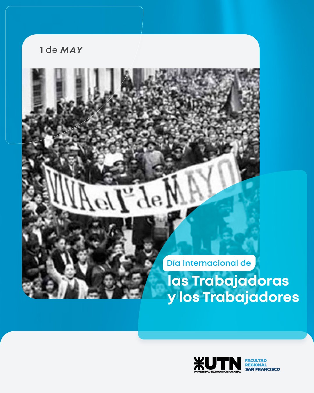 1 de mayo - Día de los Trabajadores y las Trabajadoras