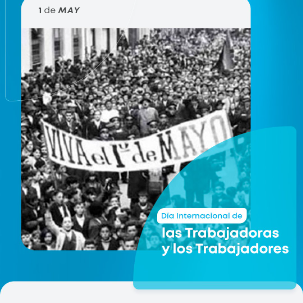 1 de mayo - Día de los Trabajadores y las Trabajadoras